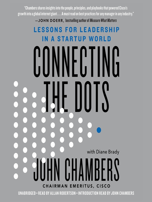 Title details for Connecting the Dots by John Chambers - Available